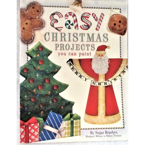 Easy Christmas Projects You Can Paint Craft Book by Sugar Brushes - Picture 1 of 7